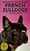 French Bulldogs