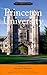 Princeton University: An Architectural Tour (The Campus Guide)