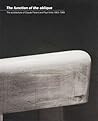 The Function of the Oblique: The Architecture of Claude Parent and Paul Virilio 1963-1969 The Function of the Oblique: The Architecture of Claude Parent and Paul Virilio 1963-1969