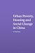 Urban Poverty, Housing and Social Change in China (Housing and Society Series)