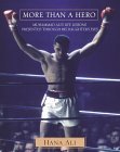 More Than a Hero: Muhammad Ali's Life Lessons Presented Through His Daughter's Eyes (Hardcover)