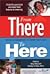 From There to Here by Gary Karp