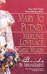 Bride by Arrangement by Mary Jo Putney