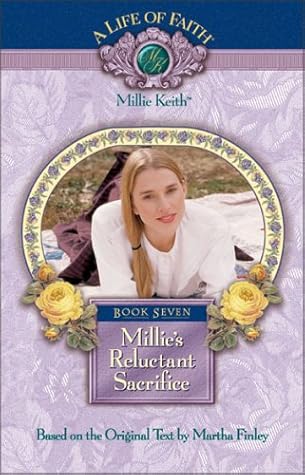 Millie S Reluctant Sacrifice By Martha Finley