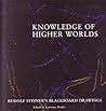 Knowledge of Higher Worlds: Rudolf Steiner's Blackboard Drawings