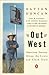 Out West: American Journey ...