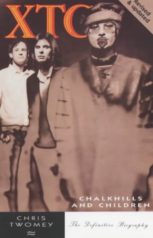XTC: Chalkhills & Children (Paperback)