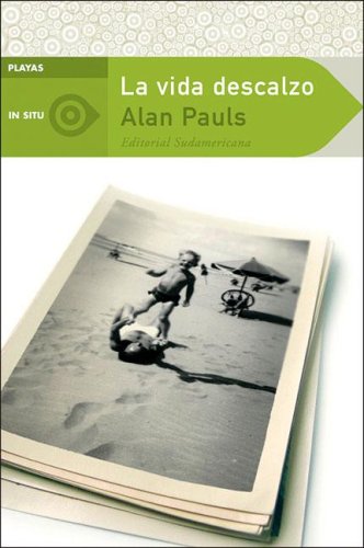 La vida descalzo (Paperback)