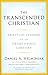 The Transcended Christian: ...