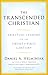 The Transcended Christian by Daniel A. Helminiak