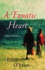 A Fanatic Heart: ...