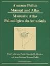 Amazon: Pollen Manual and Atlas Amazon: Pollen Manual and Atlas