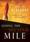 Going the Second Mile: Letting God Take You Beyond Yourself