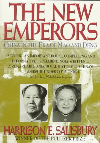 The New Emperors: China in the Era of Mao and Deng (Paperback)