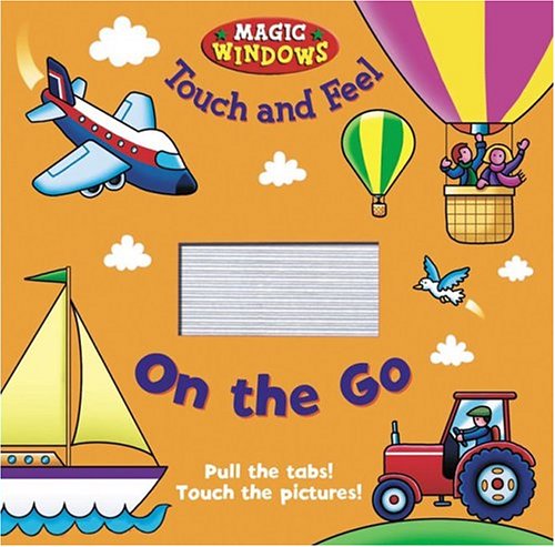 On the Go Touch and Feel (MAGIC WINDOWS TOUCH AND FEEL)