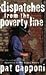 Dispatches from the Poverty...