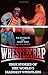 Wrestlecrap : True Stories of the World's Maddest Wrestlers