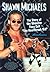 Shawn Michaels: The Story of the Wrestler They Call "the Heartbreak Kid" (Pro Wrestling Legends)