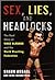 Sex, Lies, and Headlocks: T...