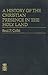 A History of the Christian Presence in the Holy Land