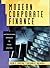 Modern Corporate Finance: A Multidisciplinary Approach to Value Creation