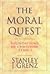 The Moral Quest: Foundations of Christian Ethics