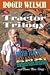 Tractor Trilogy: Busted Tra...