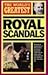 The World's Greatest Royal Scandals (World's Greatest)