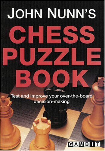 John Nunn's Chess Puzzle Book (Paperback)