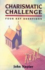 Charismatic Challenge: Four Key Questions