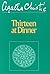 Thirteen at Dinner (Winterbrook Edition)