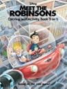Meet the Robinsons: Coloring and Activity Book 3-in-1
