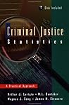 Criminal Justice Statistics: A Practical Approach
