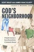 God's Neighborhood: A Hopeful Journey in Racial Reconciliation and Community Renewal (Paperback)