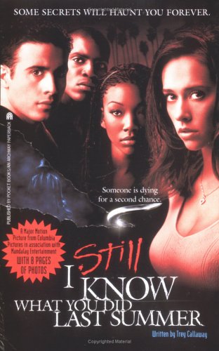 I Still Know What You Did Last Summer: The Screenplay (Paperback)