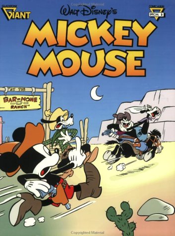 Walt Disney's Mickey Mouse: Bar-None Ranch (Walt Disney's Donald Duck finds Pirate Gold! (Gladstone Giant Album Comic Series, #3)