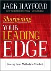 Sharpening Your Leading Edge: Moving from Methods to Mindset
