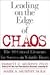 Leading on the Edge of Chaos: The 10 Critical Elements for Success in Volatile Times