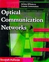 Optical Communication Networks