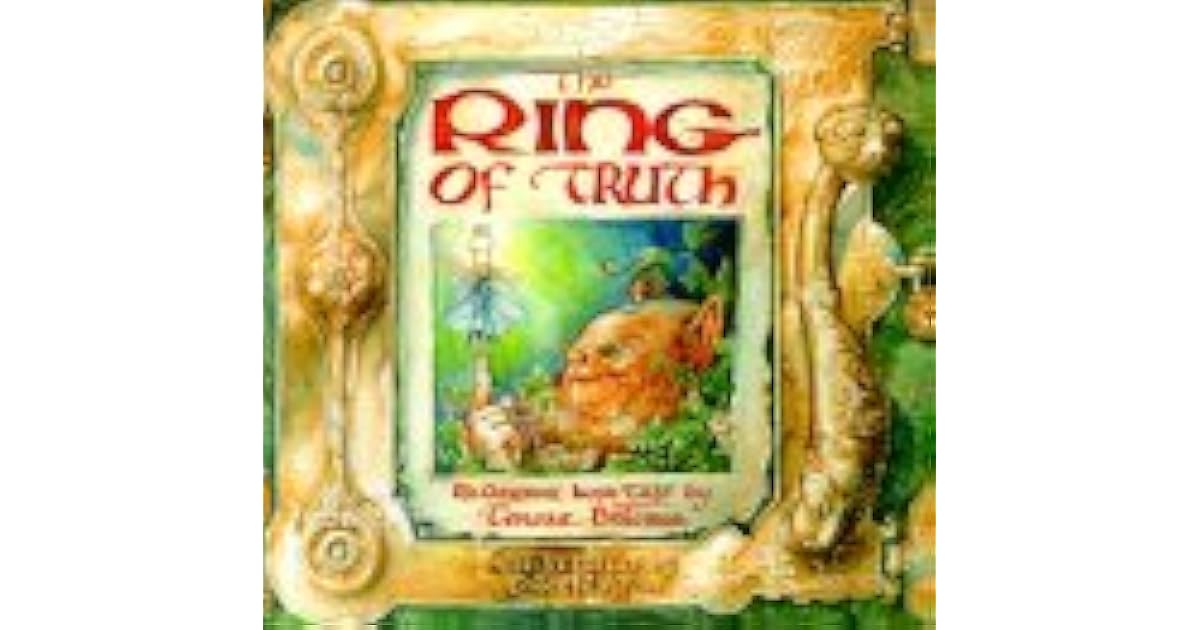 The Ring of Truth An Original Irish Tale by Teresa Bateman