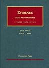 Evidence: Cases and Materials (University Casebook Series)