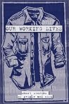 Our Working Lives: Short Stories of People and Work