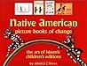 Native American Picture Books of Change: Historic Children's Books