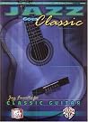 Mel Bay Jazz Goes Classic Jazz Favorites for Classical Guitar Mel Bay Jazz Goes Classic Jazz Favorites for Classical Guitar