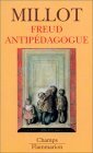 Freud Antipédagogue