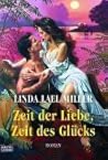 Zeit der Liebe, Zeit des Glücks