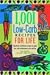 1,001 Low-Carb Recipes for Life