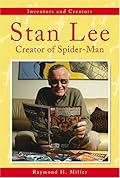 Stan Lee: Creator of Spider-Man