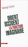Orient-Occident :...