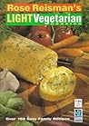 Rose Reisman's Light Vegetarian Cooking